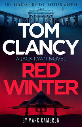 Tom Clancy Red Winter by Marc Cameron 9781408727836